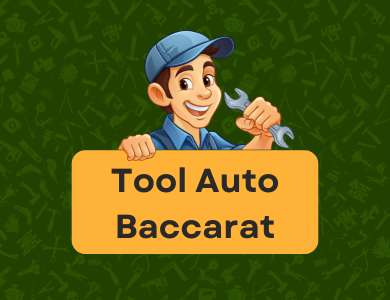 Tool Auto Baccarat