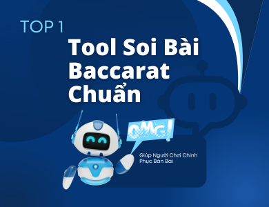 Tải tool soi lá bài baccarat